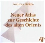Neuer Atlas zur Geschichte des alten Orients, 1 CD-ROM - Mantis Verlag
