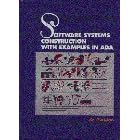 Software Systems Construction with Examples in Ada