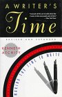A Writer's Time: Making the Time to Write
