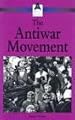American Social Movements - The Antiwar Movement (paperback edition)