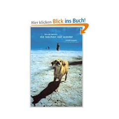 Die taschen voll wasser: Erz�hlungen