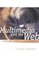 Multimedia and the Web: Creating Digital Excitement (Harcourt College Publishers Series in Computer Technology)