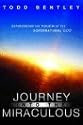 The Journey into the Miraculous
