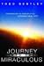 The Journey into the Miraculous