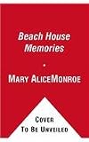 Beach House Memories