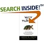 Way of the Turtle: The Secret Methods that Turned Ordinary People into Legendary Traders
