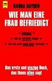 Produkt-Bild: Wie man eine Frau befriedigt