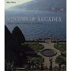 Visions of Arcadia: European Gardens from Renaissance to Rococo