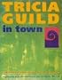 Tricia Guild in Town (Spanish Edition)
