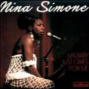Revue Nina Simone  / My Baby Just Cares for Me
