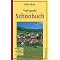 Ausflugsziel Sch�nbuch: Wandern, Rad fahren, Entdecken
