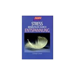 Stress bew�ltigen durch Entspannung.