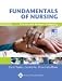 Fundamentals of Nursing: The Art and Science of Nursing Care- Text Only
