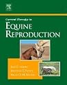 Current Therapy in Equine Reproduction (Current Veterinary Therapy)