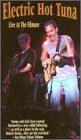 Hot Tuna: Live at the Fillmore [VHS]