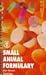 Small Animal Formulary