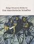 Das k�nstlerische Schaffen