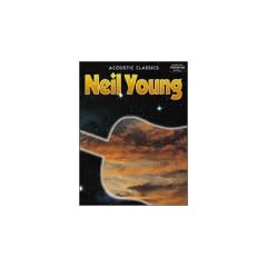 Neil Young -- Acoustic Classics: Authentic Guitar TAB