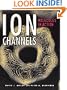 Ion Channels: Molecules in Action