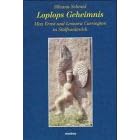 Loplops Geheimnis: Max Ernst und Leonora Carrington in S�dfrankreich