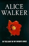 By the Light of My Father's Smile: A Novel (Ballantine Reader's Circle)