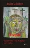 Trash: Geschichten aus Religion und Kultur - Depp Zonzen