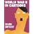 World War II In Cartoons