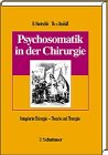 Psychosomatik in der Chirurgie