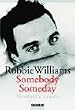 Somebody Someday.