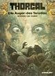Thorgal, Bd.11, Die Augen des Tanatloc