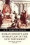 Roman Society and Roman Law in the New Testament
