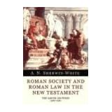 Roman Society and Roman Law in the New Testament: The Sarum Lectures 1960-1961