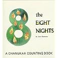 The Eight Nights: A Chanukah Counting Book by Jane Bearman