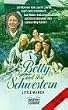 Betty und ihre Schwestern. Roman.