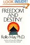 Freedom and Destiny