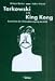 Search : Tarkowski trifft King Kong: Geschichte der Filmklubbewegung der DDR