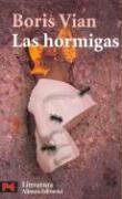 Las Hormigas (El Libro De Bolsillo)