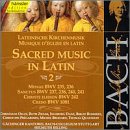Bach: Sacred Music in Latin, Vol. 2