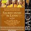 Bach: Sacred Music in Latin, Vol. 2