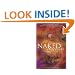 Naked Chocolate: The Astounding Truth About The World's Greatest Food