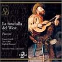 Puccini: La fanciulla del West