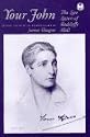Your John: The Love Letters of Radclyffe Hall (Cutting Edge (New York Univ Pr))