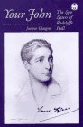 Your John: The Love Letters of Radclyffe Hall (Cutting Edge: Lesbian Life & Literature)