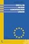 Der LL.M. in der Europäischen Union.Perspektiven f�1/4r ein juristisches Auslandsstudium  Bewerbungsverfahren und Studienorte