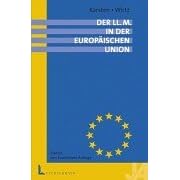 Der LL.M. in der Europ�ischen Union.