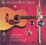Do You Hear What I Hear: Holiday Classics
