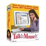 Talk It Mouse It