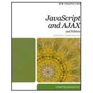 New Perspectives on JavaScript and AJAX, Comprehensive (New... by Patrick Carey and Frank Canovatchel