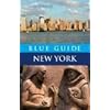 Blue Guide New York (Fourth Edition)  (Blue Guides)