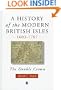 A History of the Modern British Isles, 1603-1707: The Double Crown